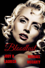 Title: Bloodlust, Author: Michael McCarty