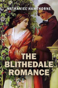 The Blithedale Romance