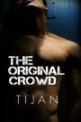 The Original Crowd