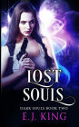 Empty, Lost, & Dead Souls