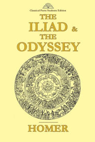 The Iliad & The Odyssey