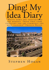 Title: Ding! My Idea Diary: 