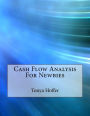 Cash Flow Analysis For Newbies