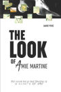 The LOOK of Amie Martine