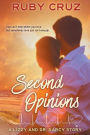 Second Opinions: A Lizzy and Dr. Darcy Story