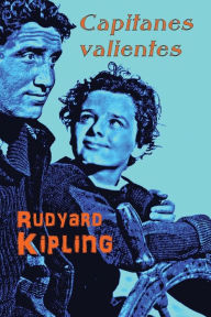 Title: Capitanes valientes, Author: Rudyard Kipling