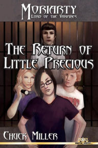 Title: The Return of Little Precious, Author: Chuck Miller