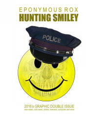 Title: HUNTING SMILEY: Graphic Double Issue #2, Author: Eponymous Rox