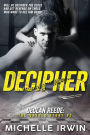 Decipher: Declan Reede: The Untold Story #3