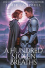 A Hundred Stolen Breaths