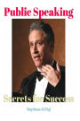 Public Speaking: Secrets for Success