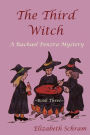 The Third Witch (Book 3): A Rachael Penzra Mystery
