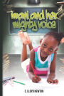 Imani and Her Mighty Voice: