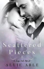 Scattered Pieces (Cape Isle, #1): A Cape Isle Novel
