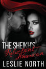 The Sheikh's Reluctant American