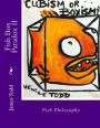 Fish Box Paradox II: Fish Philosophy