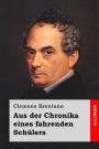 Aus der Chronika eines fahrenden Schülers