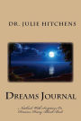 DreamS Journal: Notebook With Scriptures On Dreams,Diary,Blank Pages