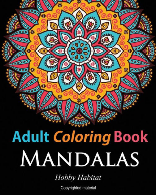 Mandala Coloring Book For Adults: book by Mandala Coloring Books