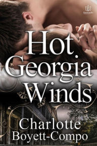 Title: Hot Georgia Winds, Author: Charlotte Boyett-Compo