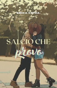 Title: Sai ciò che provo, Author: Erika Cotza