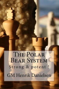 Title: The Polar Bear System: Strong & potent!, Author: Arora H Skuladottir