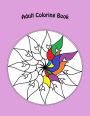 Adult Coloring Book: Therapeutic Creativity