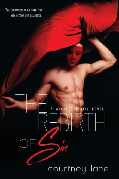 The Rebirth of Sin