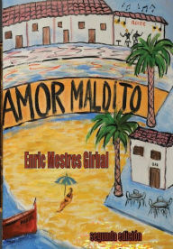 Title: Amor maldito, Author: Enric Mestres Girbal