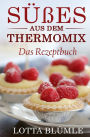 Das Rezeptbuch: S es aus dem Thermomix