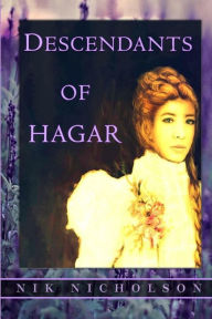 Title: Descendants of Hagar, Author: Nik Nicholson