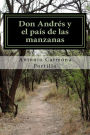 Don Andres y el pais de las manzanas