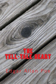 Title: The Tell-Tale Heart (Richard Foster Classics), Author: Edgar Allan Poe