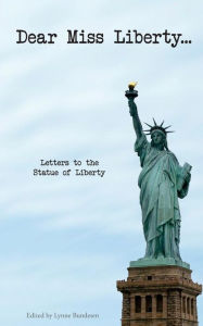 Title: Dear Miss Liberty, Author: Lynne Bundesen