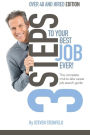 3 Steps to Your Best Job Ever: Over 40 and Hired Edition