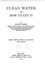 Clean Water and how to Get it