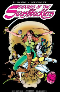 Title: Swords of the Swashbucklers, Author: Bill Mantlo