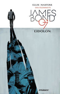 Title: James Bond: Eidolon, Author: Warren Ellis