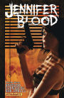 Jennifer Blood Vol 3: Neither Tarnished Nor Afraid