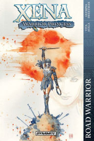Title: Xena: Warrior Princess: Road Warrior, Author: Vita Ayala