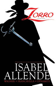 Title: Zorro Vol 1: Year One- Trail of the Fox, Author: Matt Wagner