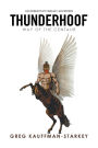 Thunderhoof: Way of the Centaur