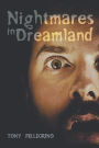 Nightmares in Dreamland