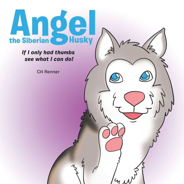 Angel the Siberian Husky: If I Only Had Thumbs See What Can I Do!