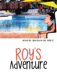 Title: Roy'S Adventure, Author: Coys Thomas Sr.