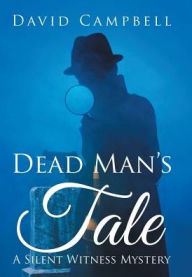 Title: Dead Man's Tale, Author: David Campbell