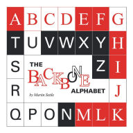 Title: The Backbone Alphabet, Author: Martin Settle