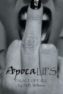 Apocalips: Palace of Exile (Inspired by True Life Events)