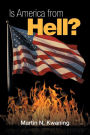 Is America from Hell?