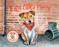 Title: A Dog Called Ruffy, Author: PRG Collins